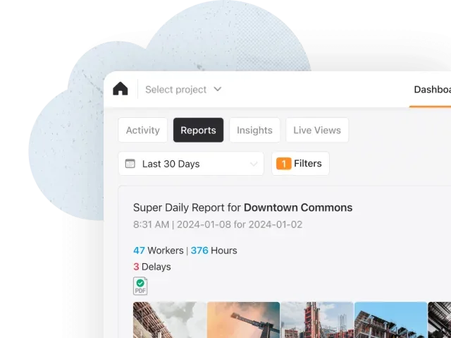 Raken Reports dashboard with a super daily report, worker hours, delays and project photos